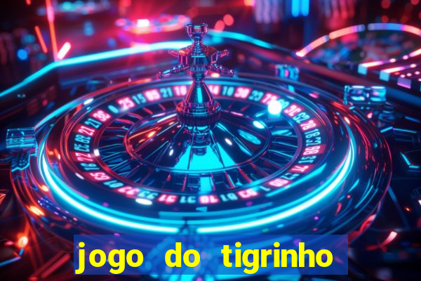 jogo do tigrinho deposito minimo 5 reais